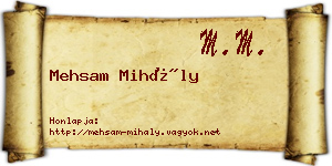 Mehsam Mihály névjegykártya
